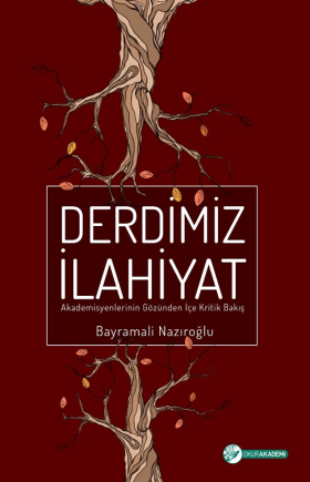 Derdimiz İlahiyat